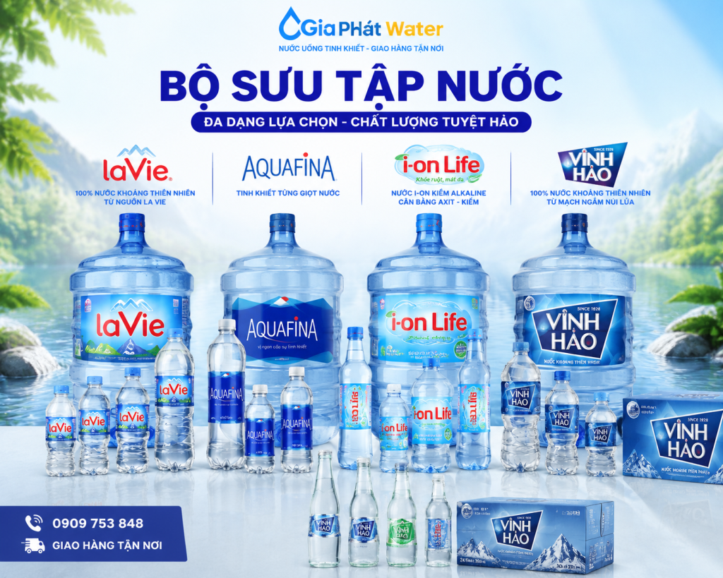 Các thương hiệu nước uống uy tín Lavie, Vĩnh Hảo, Ion Life, Aquafina tại Phường Chợ Lớn